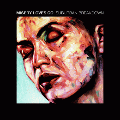 Misery Loves Co. : Suburban Breakdown